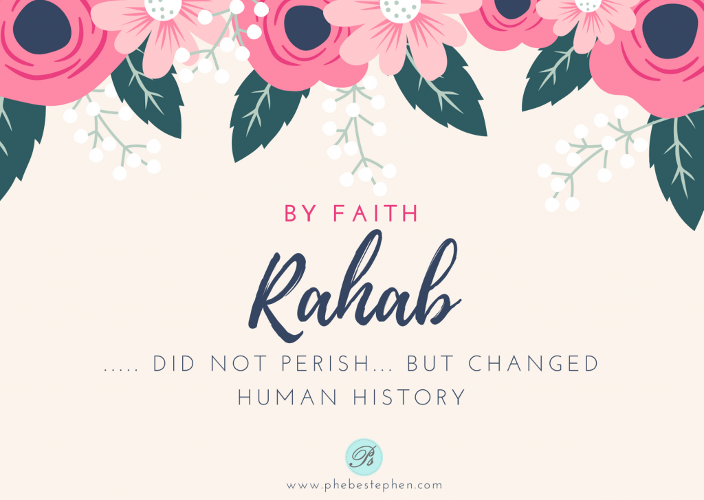 Rahab’s Unswerving Faith and God’s Unconditional Love